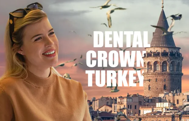 Dental Crown Turkey