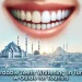 Affordable Teeth Whitening in Turkey A Guide for Tourists