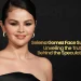 Selena Gomez Face Surgery Unveiling the Truth Behind the Speculations