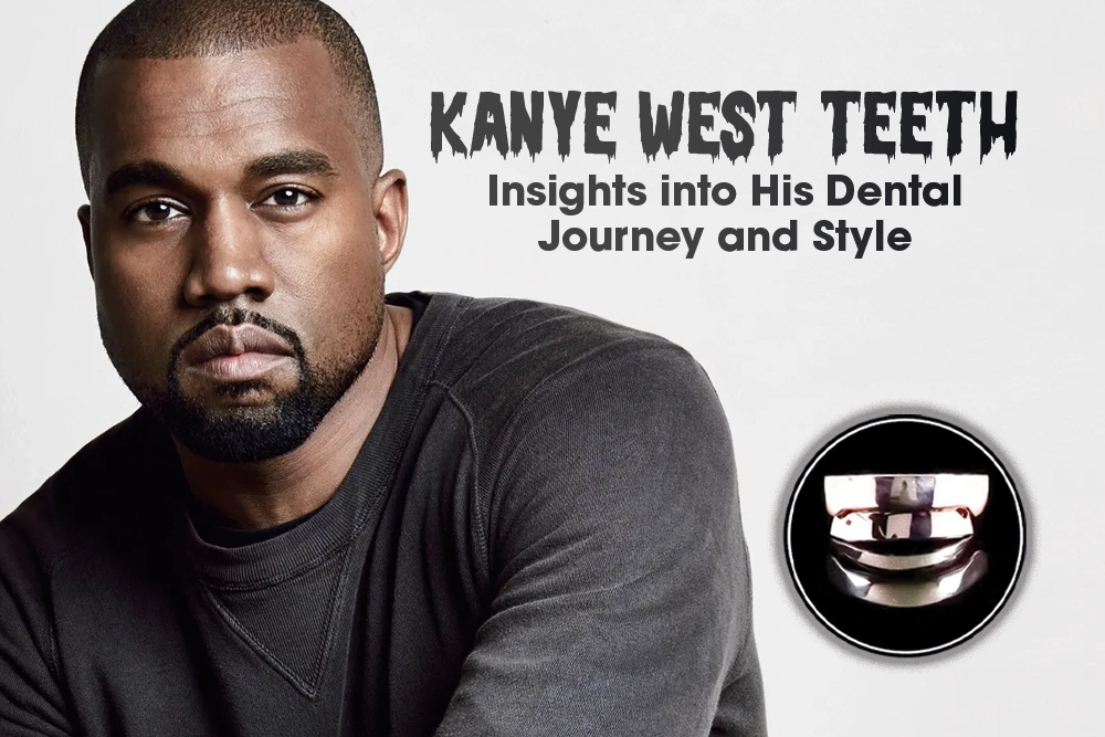 Kanye West Teeth Insights into His Dental Journey and Style