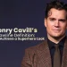 Henry Cavill ’s Jawline Definition How to Achieve a Superhero Look