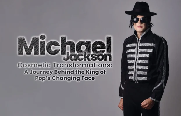 Michael Jackson Cosmetic Plastic Surgery Transformations A Journey Behind the King of Pop’s Changing Face