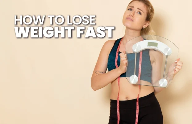 How to Lose Weight Fast