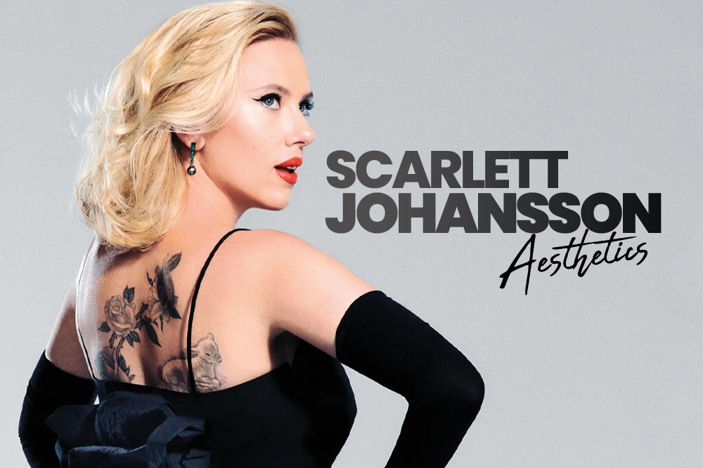 Scarlett Johansson Aesthetics