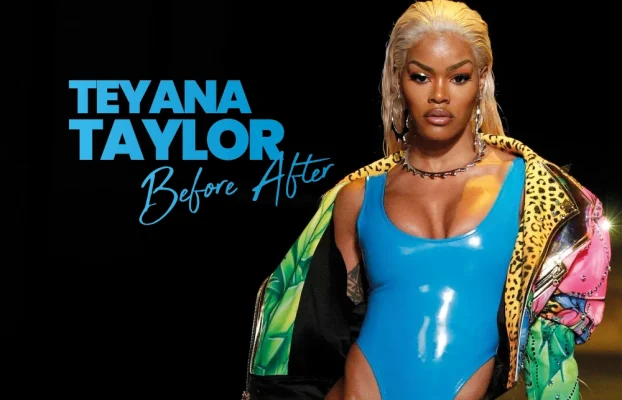 Teyana Taylor Before After