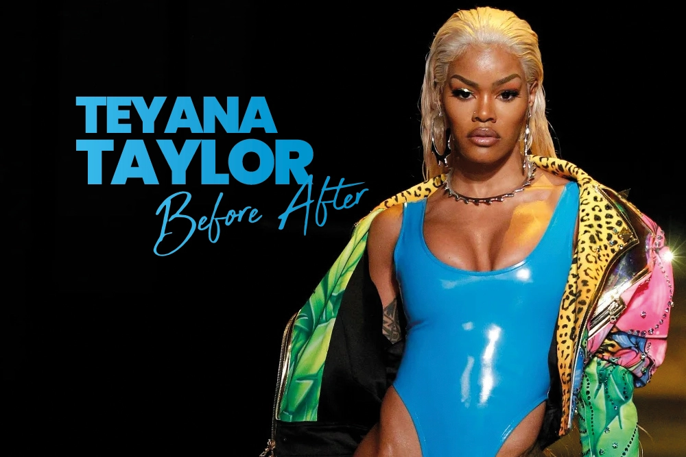 Teyana Taylor Before After