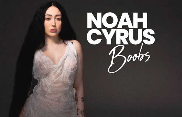 Noah Cyrus Boobs