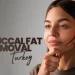 Buccal Fat Removal Turkey