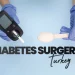 Diabetes Surgery Turkey