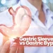 Gastric Sleeve vs Gastric Bypass