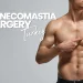 Gynecomastia Surgery Turkey