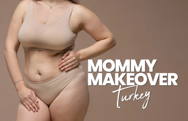 Mommy Makeover Turkey