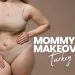 Mommy Makeover Turkey