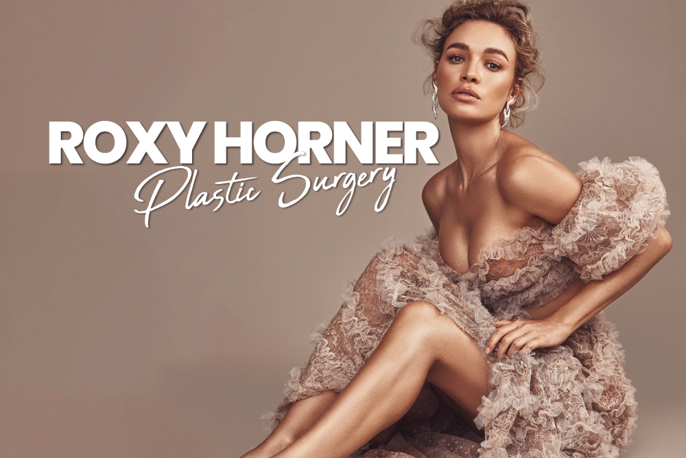 Roxy Horner Plastic Surgery