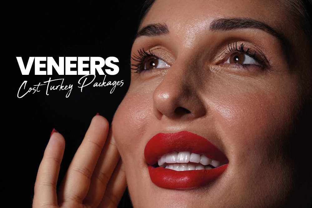 Veneers Cost Turkey Packages