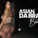 Asian Da Brat BBL
