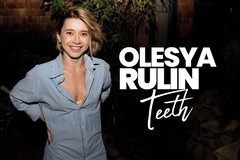 Olesya Rulin Teeth