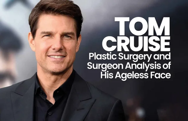 Tom Cruise Plastic Surgery and Surgeon Analysis of His Ageless Face: The 2026 Standard