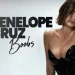 Penélope Cruz Breast Augmentation Before and After 2026